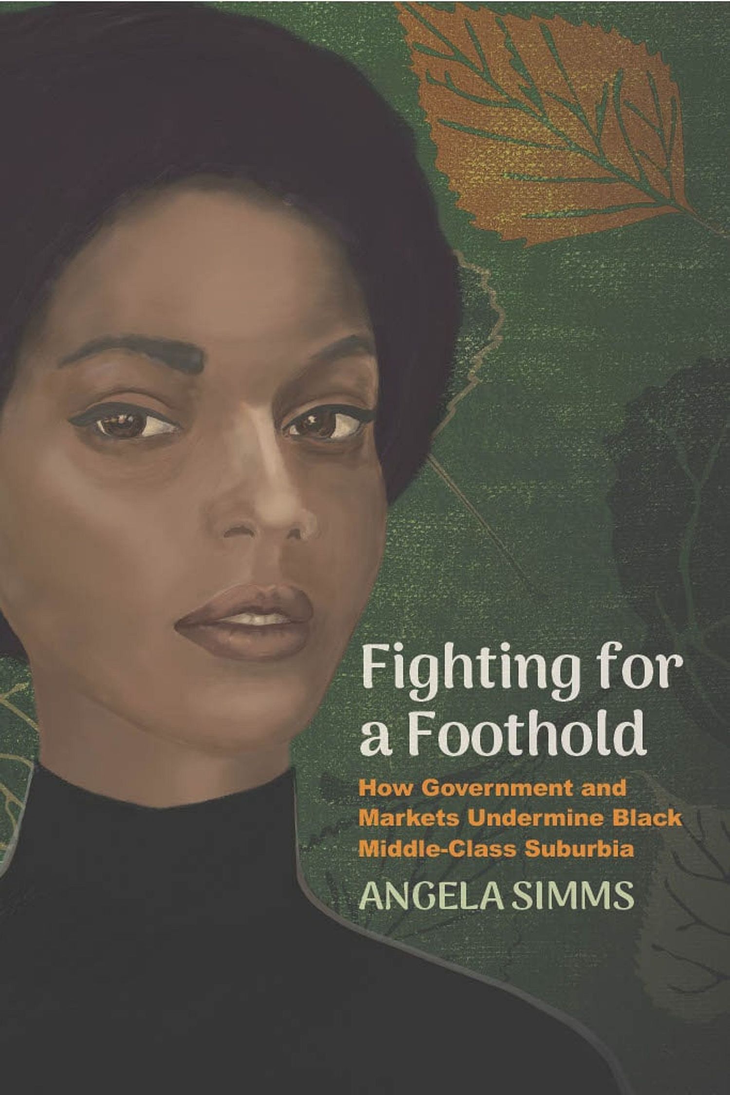 Dr. Angela Simms' New Book | Fighting For Foothold