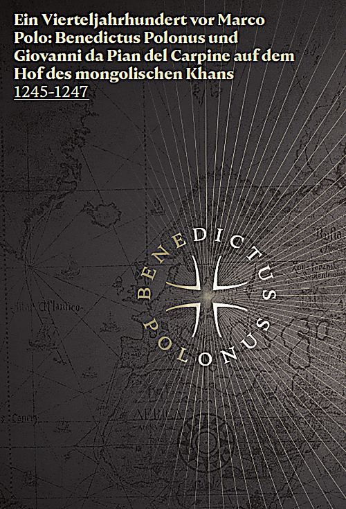 Ein Vierteljahrhundert vor Marco Polo...