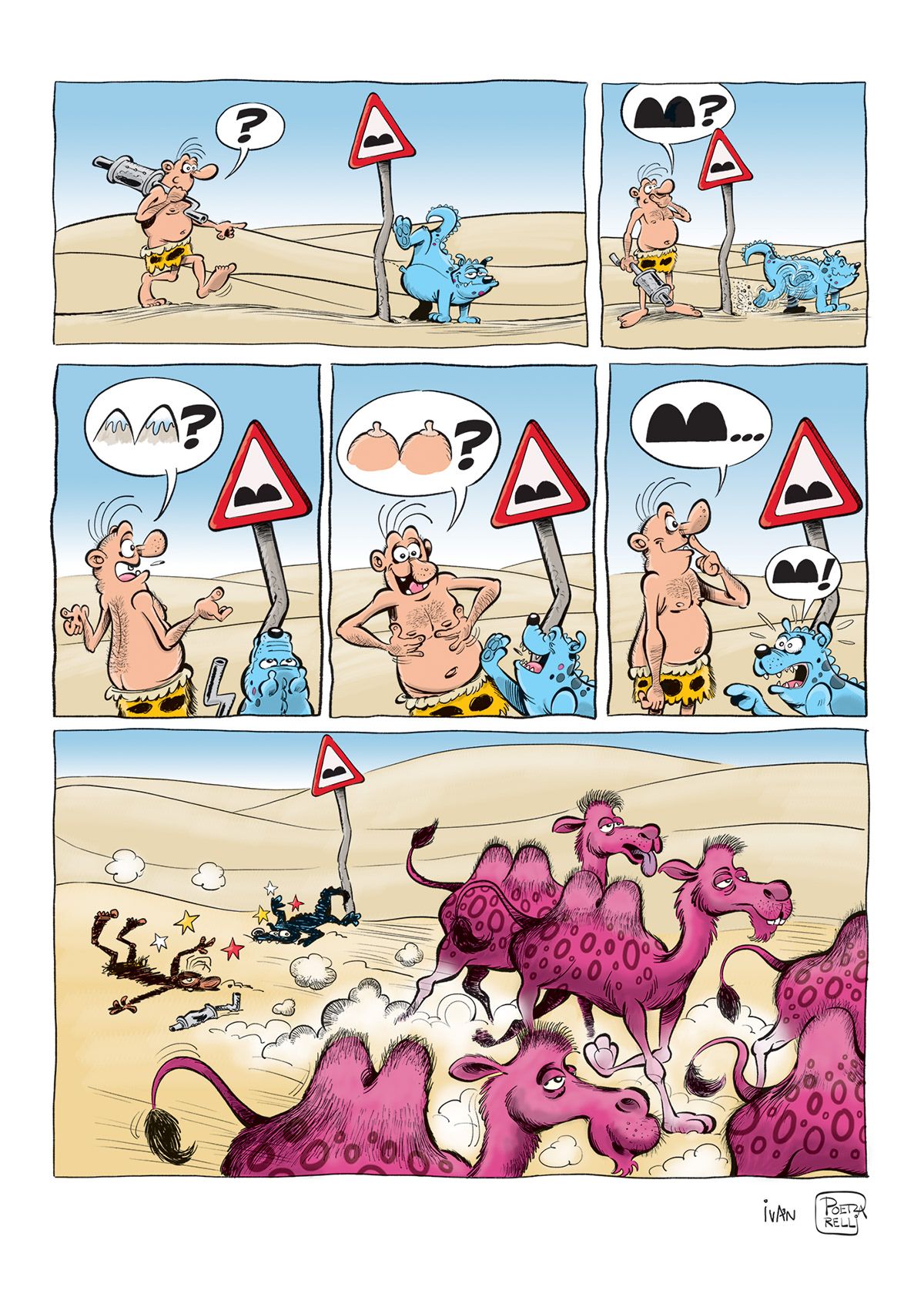 strippagina met Caztar die in de woestijn rondloopt en aan een raar waarschuwingssteken komt. Wat heeft dat te betekenen, twee heuvels? Even later lopen er een kudde roze kamelen over Caztar heen.