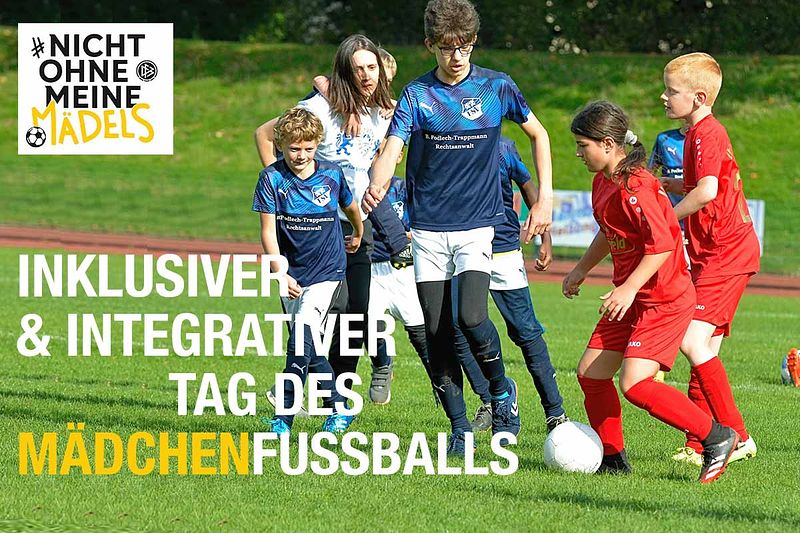 Inklusiver & Integrativer Tag des Mädchenfußballs