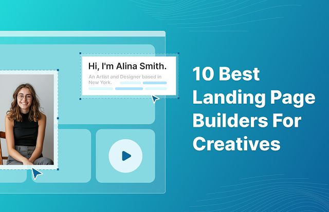 10 Best Landing Page Builders for Creatives in 2025