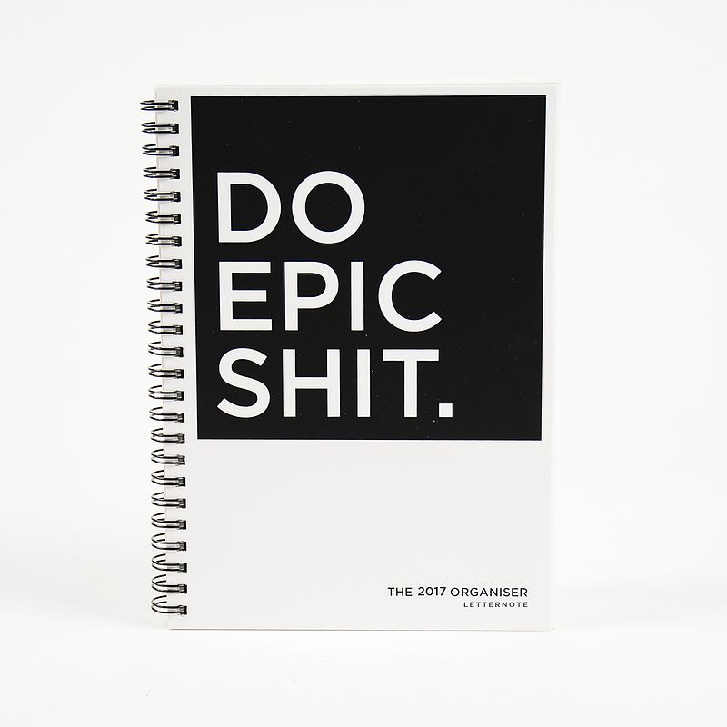 DO EPIC SHIT - 2017 ORGANISER